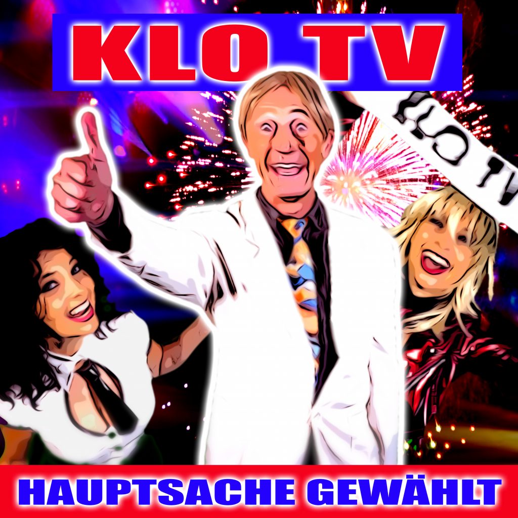 KLO TV - Hauptsache gewählt Cover