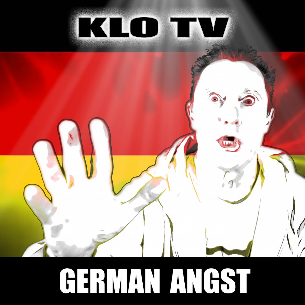 Klo TV - German Angst