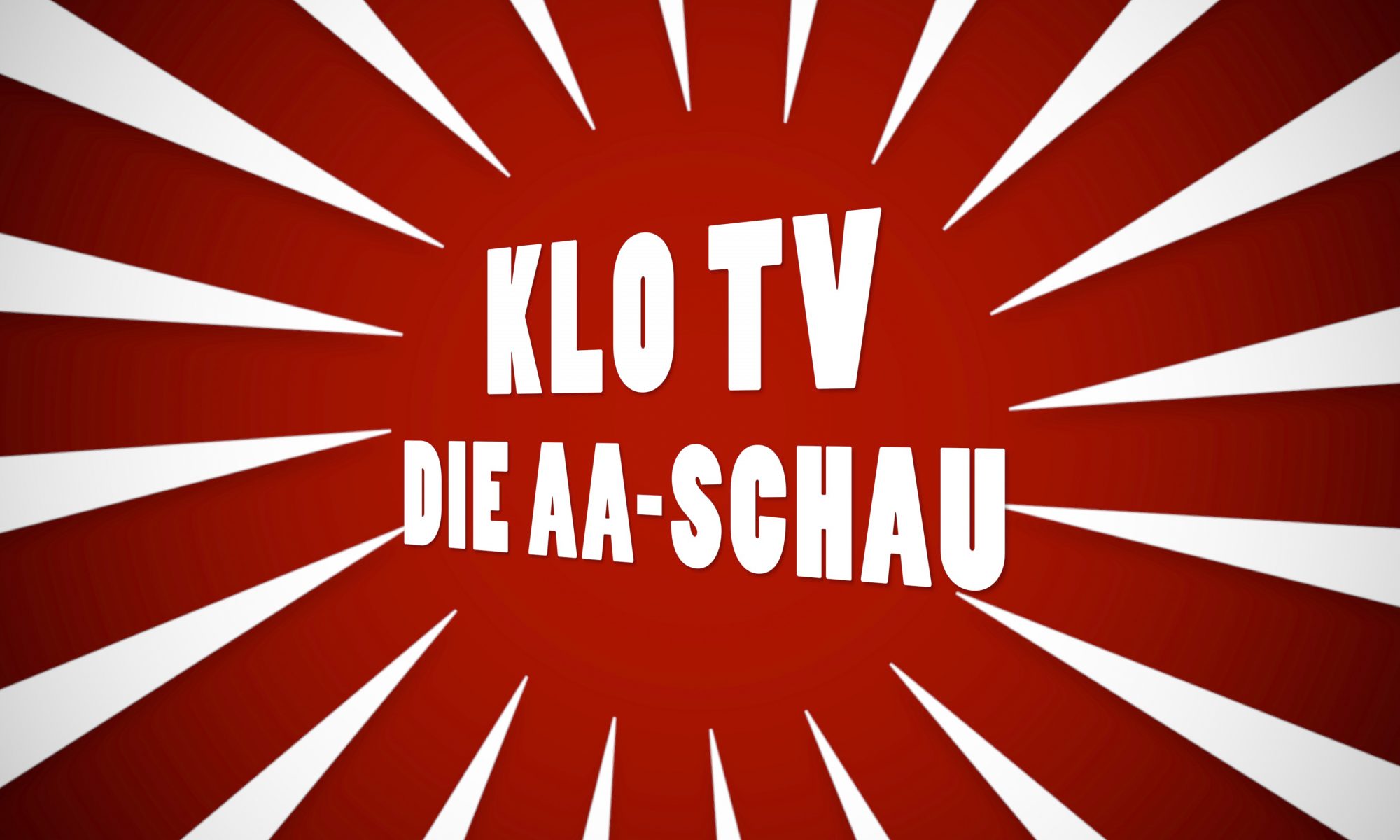 KLO TV - Die AA-SCHAU [Politik Satire Show]