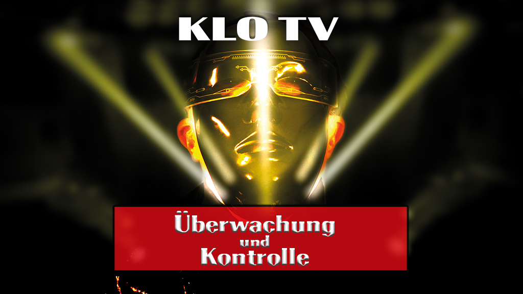Klo TV CD "Überwachung und Kontrolle"
