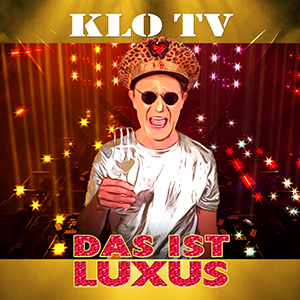 Klo TV - Das ist Luxus (Radio Version)